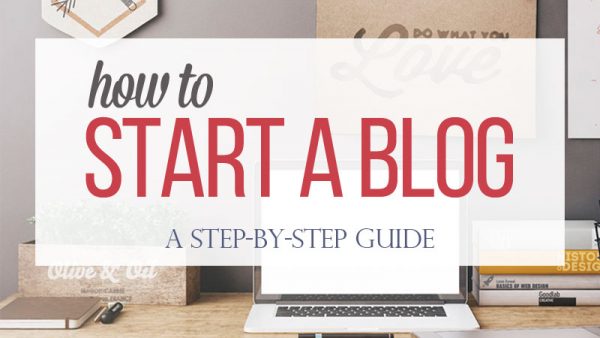 How to Start a Blog